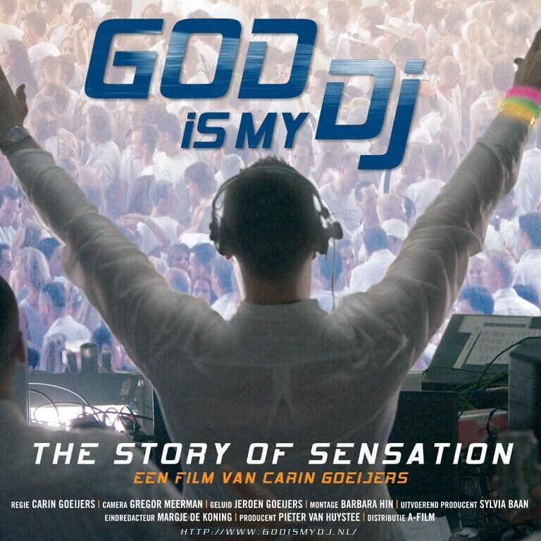 god-is-my-dj-the-story-of-sensation